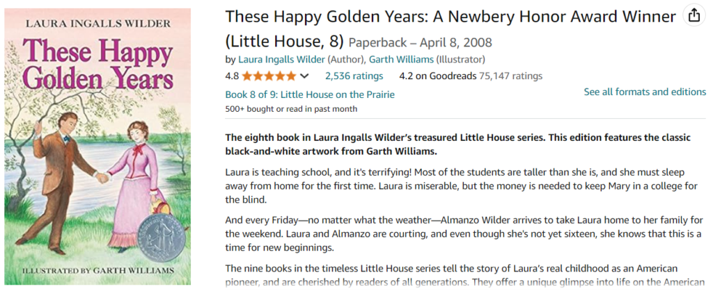 These Happy Golden Years: A Newbery Honor Award Winner (Little House, 8) 